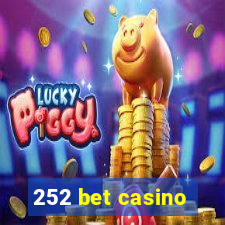 252 bet casino